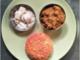 Everyday Lunch Platter : Beetroot rice, Spicy chicken curry and Shahi paneer
