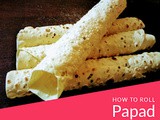 How to Roll Papad