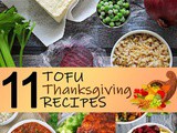 11 Tofu Thanksgiving Recipes