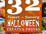 32 Sweet and Savory Halloween Treats & Drinks