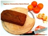 Eggless Clementine Quick Bread with Rye flour
