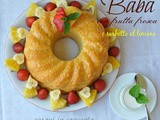 Babà con frutta fresca e sorbetto al limone e con crema pasticcera alla lavanda