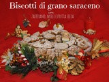 Biscotti di grano saraceno con zafferano, miele e frutta secca...per un Natale diverso, tra ricordi lontani, pensieri e molto altro