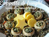 Cappelle di funghi ripiene alla crema di tartufo con polenta