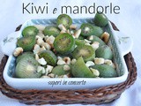 Kiwi e mandorle