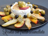 Ricotta con frutta caramellata