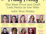 August 11th Friday Frenzy Food & Craft Link Party
