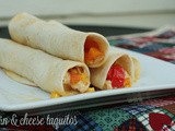 Corn and Cheese Taquitos