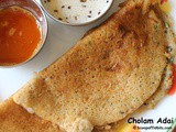 Cholam Adai or Jowari Adai