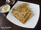 Peas Paratha or Matar Paratha