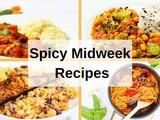 Easy Spicy Recipes for Midweek Meals