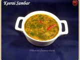 Keerai Sambar / கீரை சாம்பார்