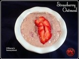 Strawberry Oatmeal | Quickie Breakfast Recipes