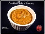 Tindora Chutney | கோவக்காய் சட்னி | Kovakkai Chutney | Ivy gourd Chutney