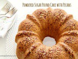 Powdered Sugar Pound Cake with Pecans