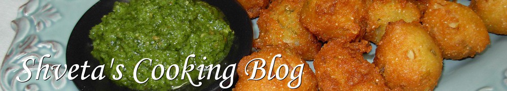 Very Good Recipes - Shveta's Cooking Blog
