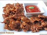 Kanda Bhaji - Onion Pakora - Onion Fritters