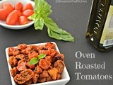 Oven Roasted Tomatoes - Slow Roasted Tomatoes