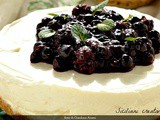 Cheese cake senza cottura, con more e mirtilli