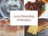 Roundup of recipes from 2020