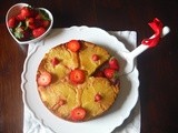 Torta Rovesciata con Ananas Fresco & Fragole Alternativa (=a modo mio) con Farina di Kamut