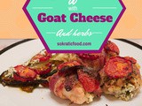 Chicken Thighs Stuffed with Goat Cheese and Herbs