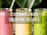 3 Smoothie Recipes that are Rich in Vitamin c
