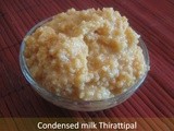 Condensed Milk Thirattipal