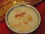 Semiya payasam (Vermicelli Kheer)