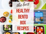 10+ Healthy Bento Box Recipes