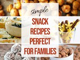 15 Quick and Easy Snack Recipes