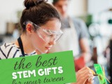 15 stem Gifts for Tweens