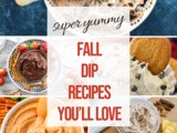 20 Fall Dessert Dips To Treat Yourself