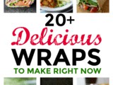 20 Must Try Wraps for Lunch
