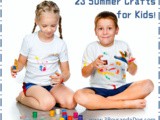 23 Fun Things for Kids to Make This Summer