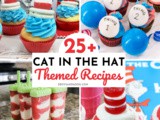 25+ Cat in the Hat Themed Recipes