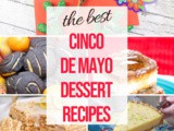 25+ Cinco de Mayo Desserts