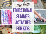 25+ Educational Summer Activities