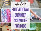 25+ Educational Summer Activities