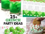 25+ Grinch Party Ideas for Kids (+ adults!)
