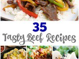 35 Tasty Beef Recipes to Make the Family