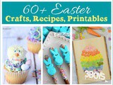 60+ Easter Recipes Crafts & Educational Ideas