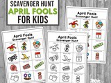 April Fool’s Scavenger Hunt