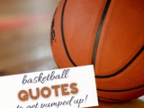Basketball Quotes to Pump You Up
