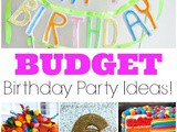 Birthday Party Ideas on a Budget