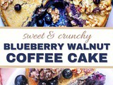 Blueberry Walnut Coffee Cake Recipe