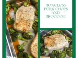 Boneless Pork Chops and Broccoli Recipe