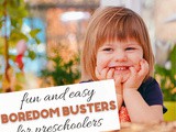 Boredom Buster Preschool Activities