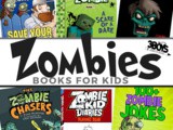 Childrens Books About Zombies