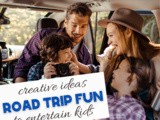 Creative Ways to Keep Your Kids Entertained During Car Rides